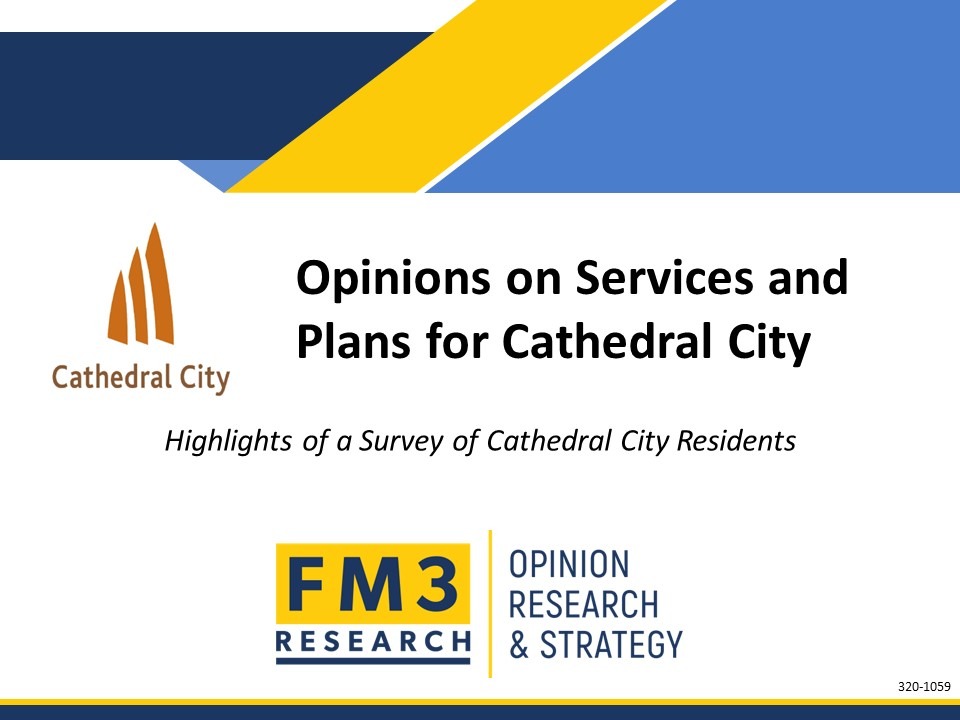 FM3-Cathedral-City-Community-Survey-Analysis-Strategic-Planning-Mtg-1.28.28[1]